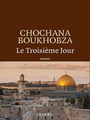cover image of Le Troisième Jour